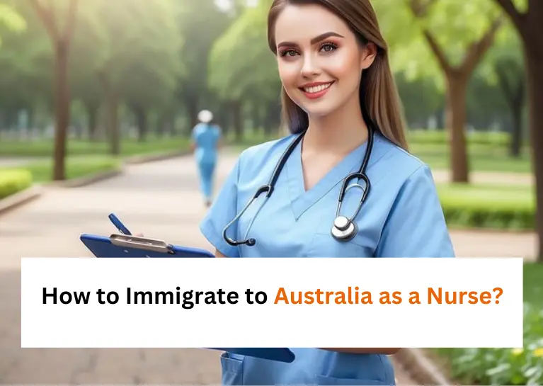A Comprehensive Guide to Migrating to Australia as a Nurse