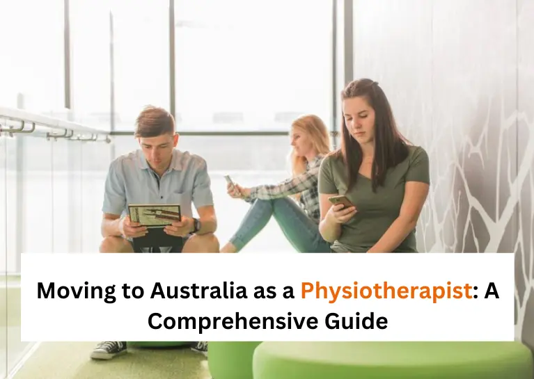 Moving to Australia as a Physiotherapist: A Comprehensive Guide