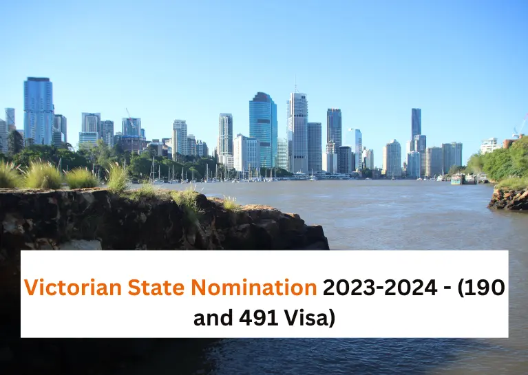 Victorian State Nomination 2023-2024 - (190 and 491 Visa)