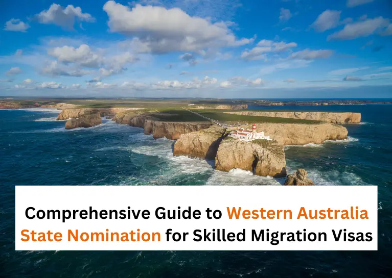 Comprehensive Guide to Western Australia State Nomination for Skilled Migration Visas